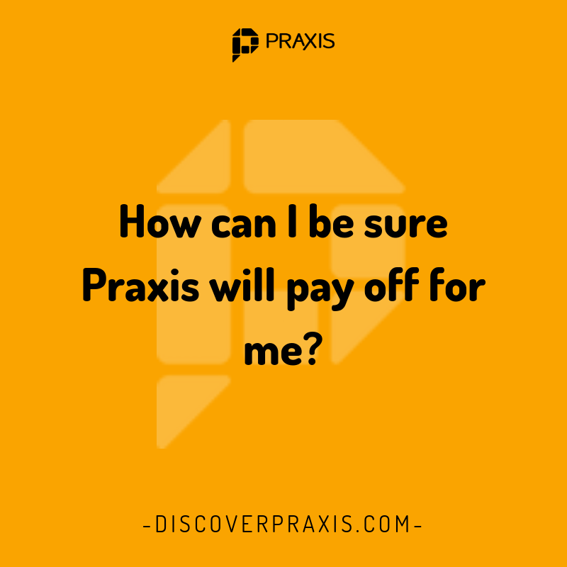 Praxis payoff question